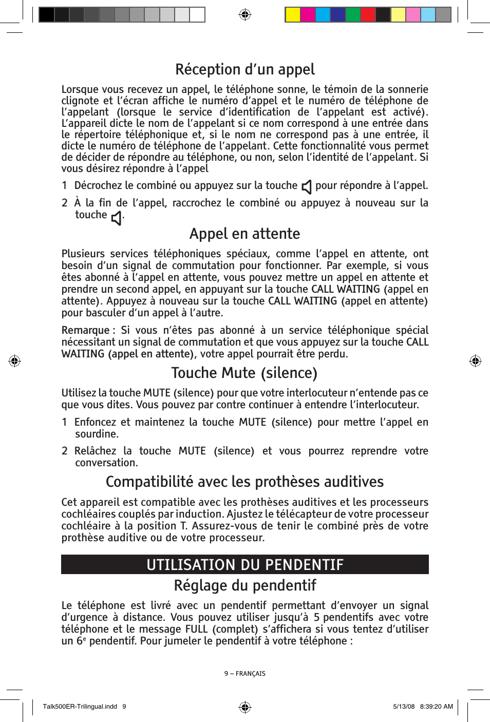 Réception d’un appel, Appel en attente, Touche mute (silence) | Compatibilité avec les prothèses auditives, Utilisation du pendentif réglage du pendentif | ClearSounds TALK500 ER User Manual | Page 51 / 64