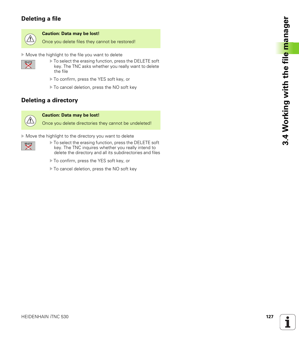 Deleting a file, Deleting a directory, 4 w o rk ing with the file manag e r | HEIDENHAIN iTNC 530 (60642x-03) ISO programming User Manual | Page 127 / 656