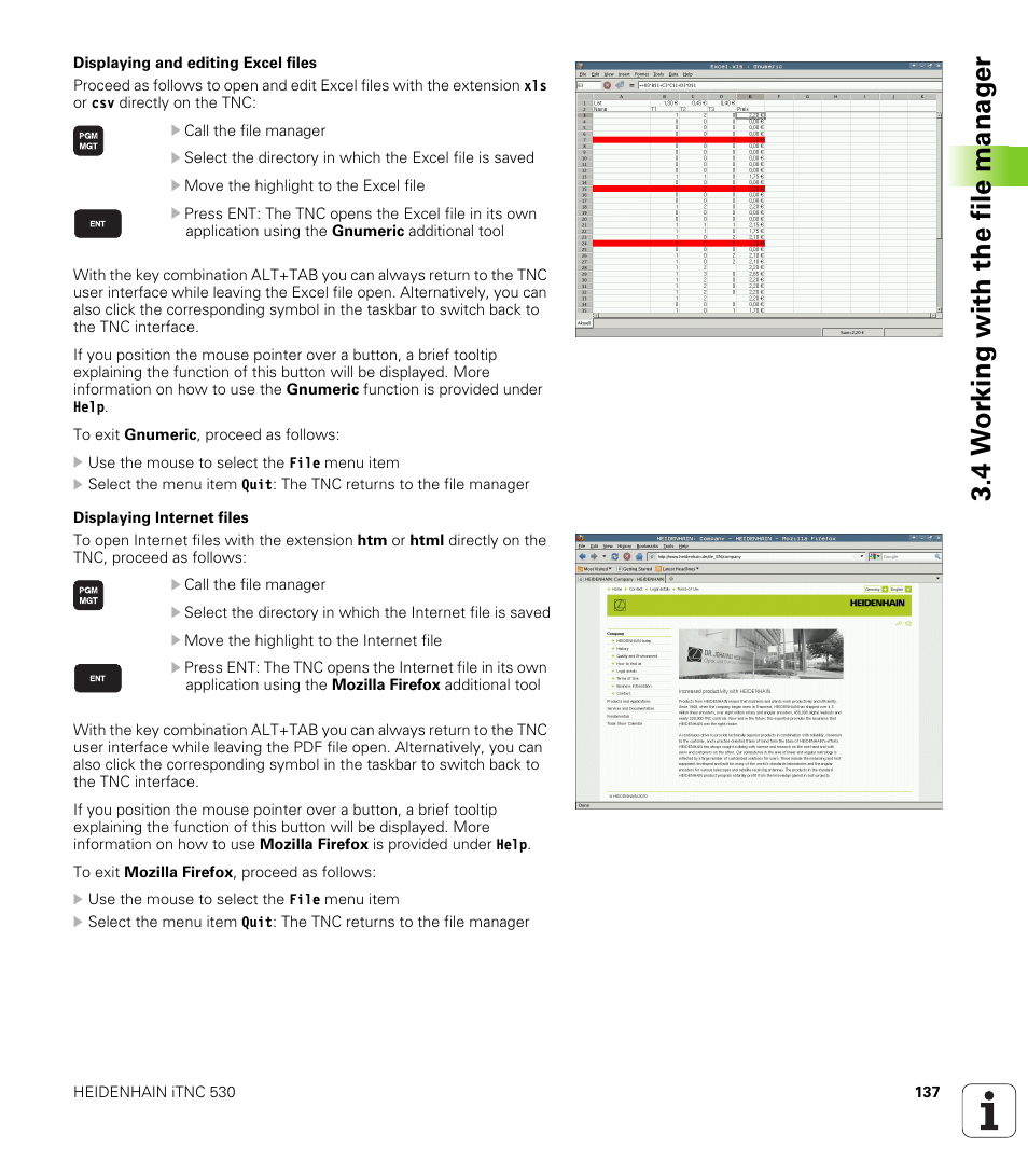 4 w o rk ing with the file manag e r | HEIDENHAIN iTNC 530 (60642x-03) ISO programming User Manual | Page 137 / 656