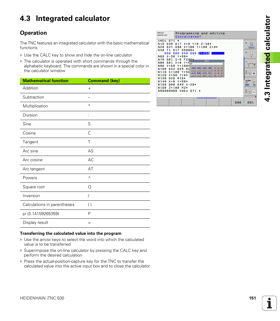 3 integrated calculator, Operation | HEIDENHAIN iTNC 530 (60642x-03) ISO programming User Manual | Page 151 / 656