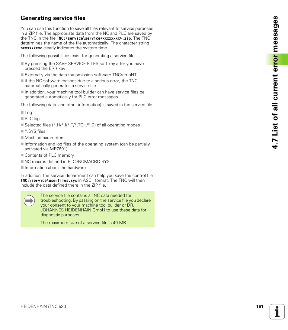 Generating service files, 7 list of all cur rent er ro r messag es | HEIDENHAIN iTNC 530 (60642x-03) ISO programming User Manual | Page 161 / 656