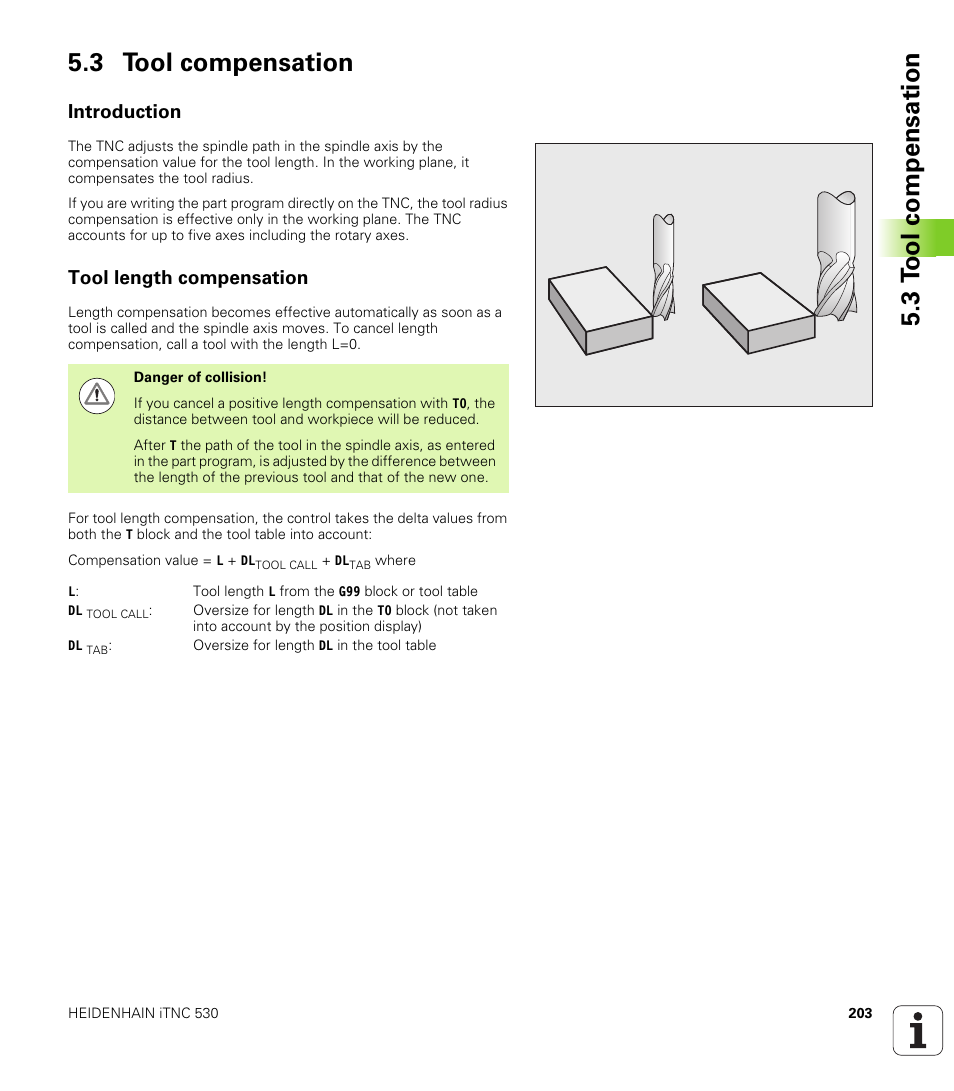 3 tool compensation, Introduction, Tool length compensation | 3 t ool compensation 5.3 tool compensation | HEIDENHAIN iTNC 530 (60642x-03) ISO programming User Manual | Page 203 / 656