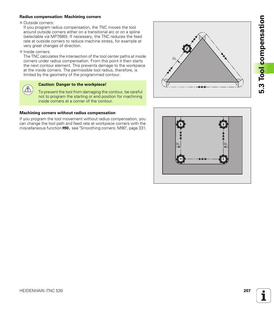 3 t ool compensation | HEIDENHAIN iTNC 530 (60642x-03) ISO programming User Manual | Page 207 / 656