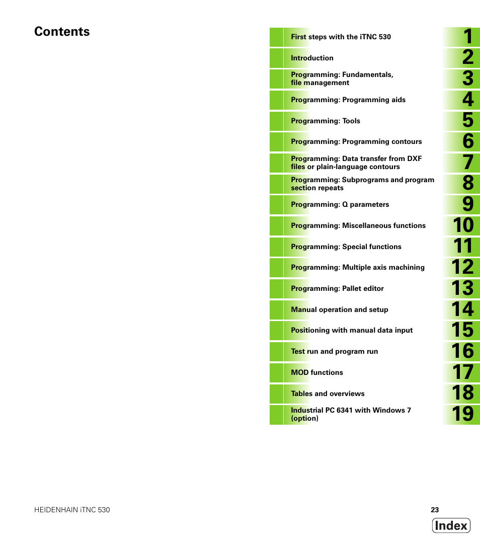 HEIDENHAIN iTNC 530 (60642x-03) ISO programming User Manual | Page 23 / 656