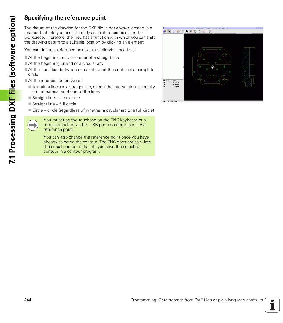 Specifying the reference point, 1 pr ocessing dxf files (sof tw ar e option) | HEIDENHAIN iTNC 530 (60642x-03) ISO programming User Manual | Page 244 / 656