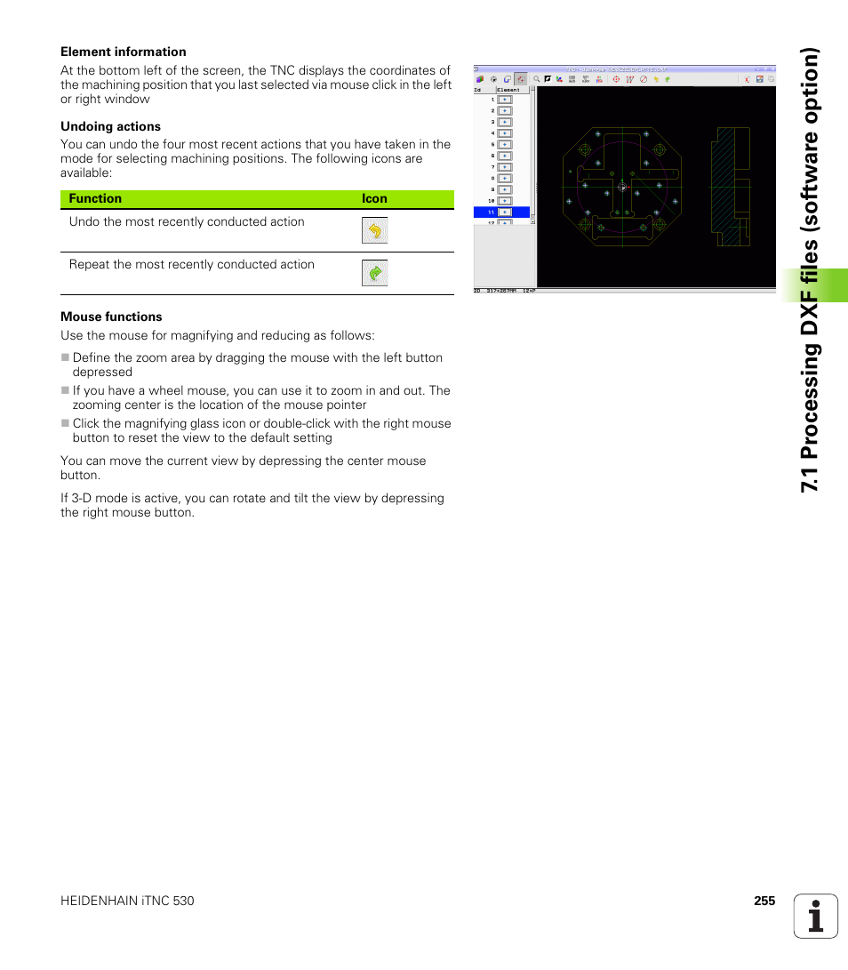 1 pr ocessing dxf files (sof tw ar e option) | HEIDENHAIN iTNC 530 (60642x-03) ISO programming User Manual | Page 255 / 656