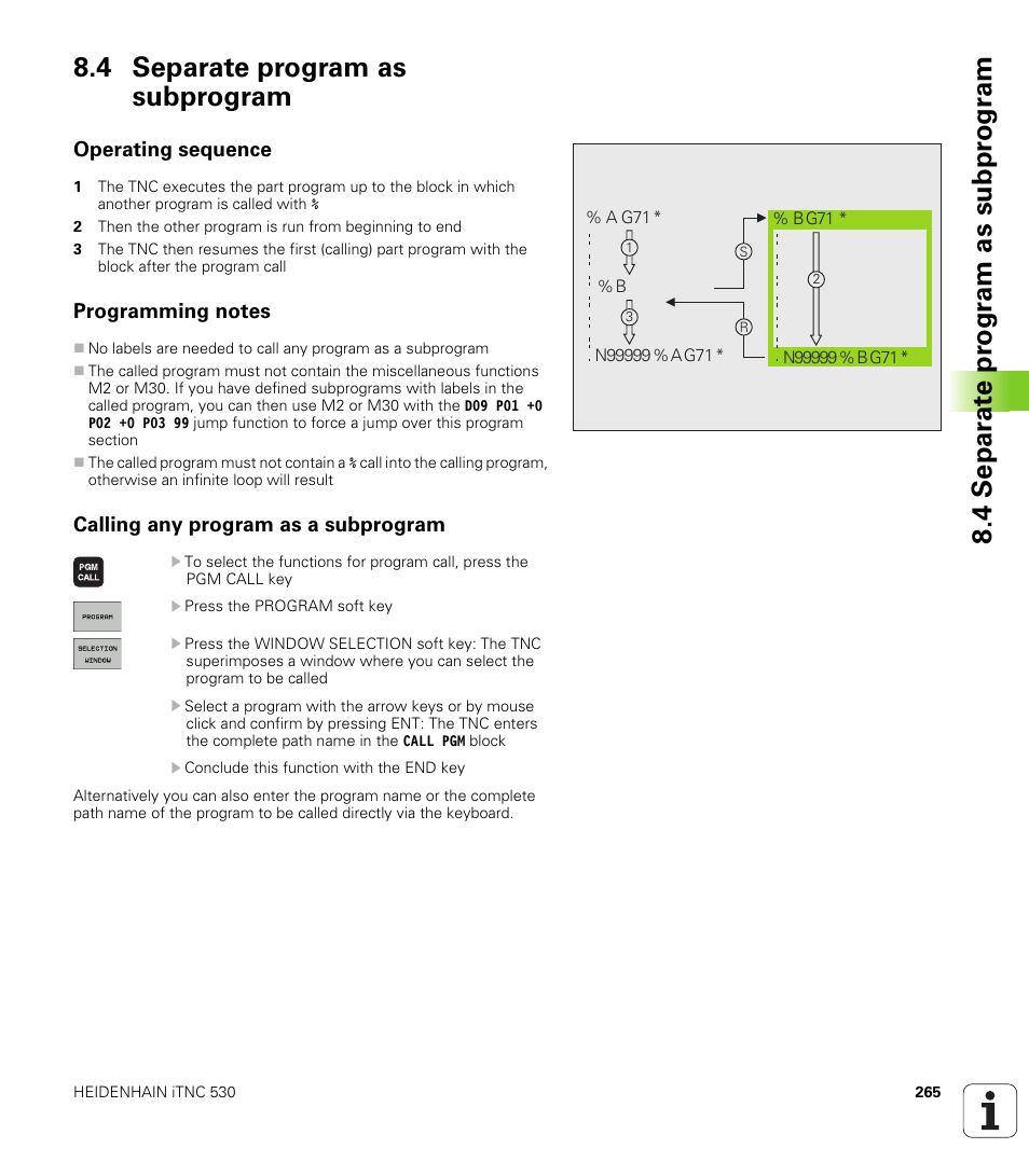 4 separate program as subprogram, Operating sequence, Programming notes | Calling any program as a subprogram | HEIDENHAIN iTNC 530 (60642x-03) ISO programming User Manual | Page 265 / 656
