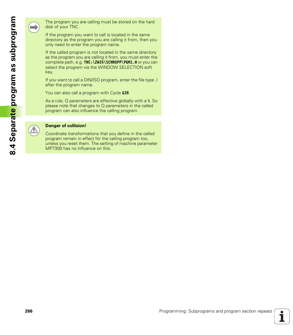 4 separ a te pr ogr a m as subpr ogr am | HEIDENHAIN iTNC 530 (60642x-03) ISO programming User Manual | Page 266 / 656