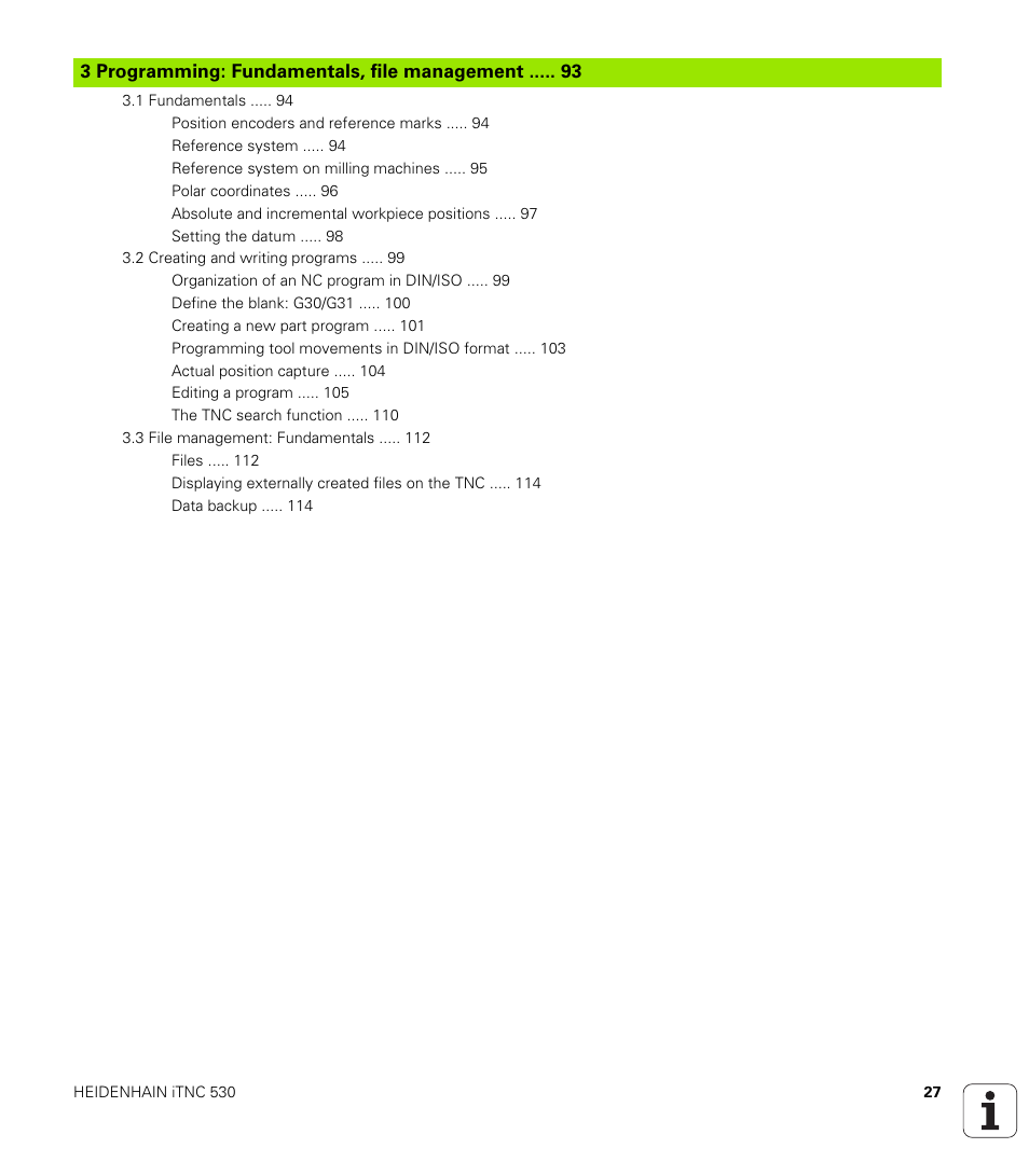 3 programming: fundamentals, file management | HEIDENHAIN iTNC 530 (60642x-03) ISO programming User Manual | Page 27 / 656