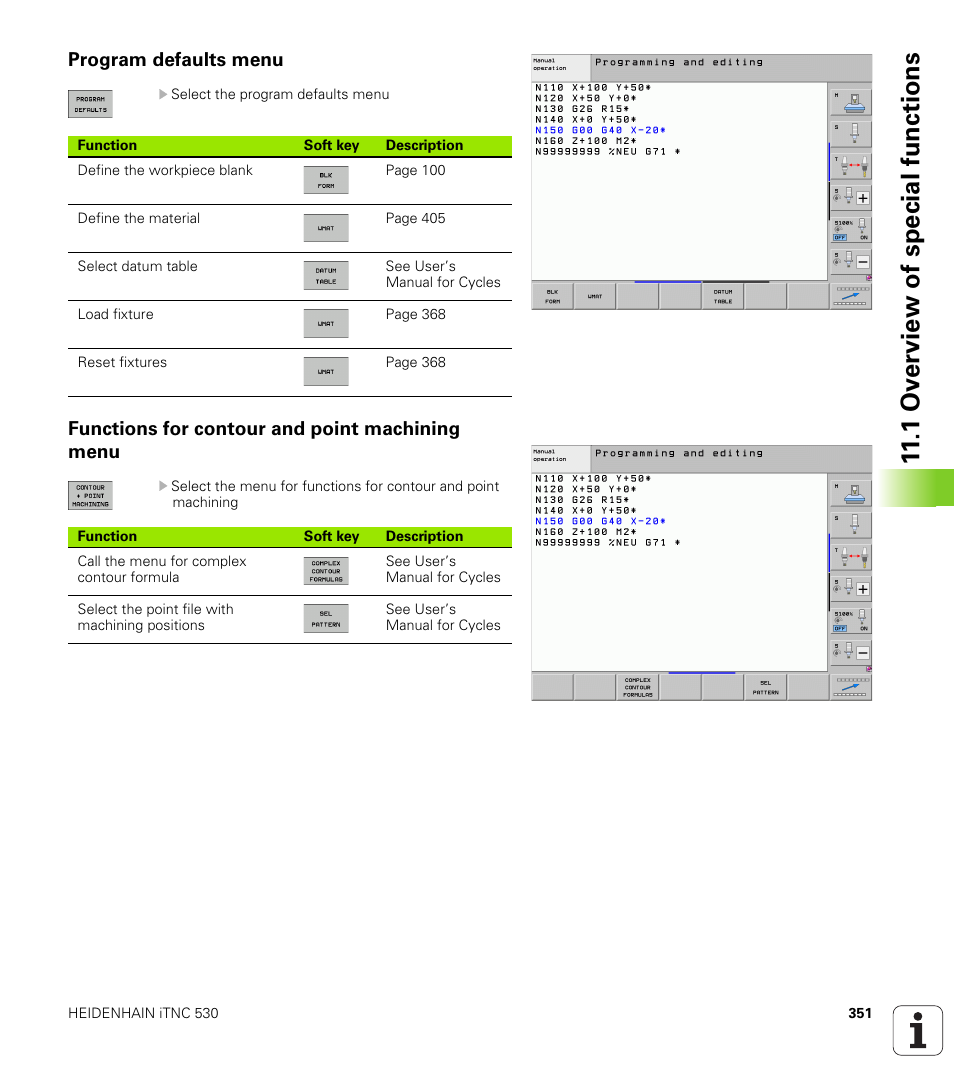 Program defaults menu, Functions for contour and point machining menu, 1 ov erview of special functions | HEIDENHAIN iTNC 530 (60642x-03) ISO programming User Manual | Page 351 / 656