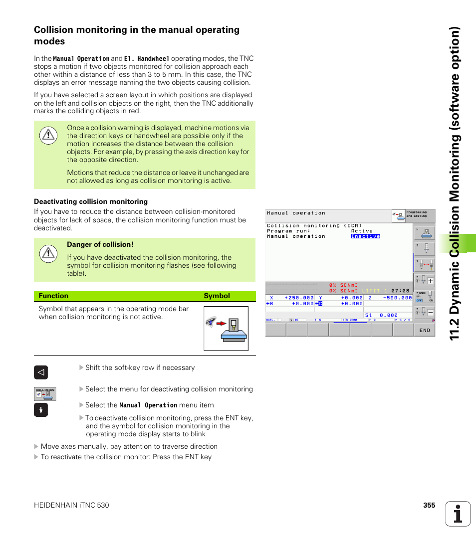 Collision monitoring in the manual operating modes | HEIDENHAIN iTNC 530 (60642x-03) ISO programming User Manual | Page 355 / 656