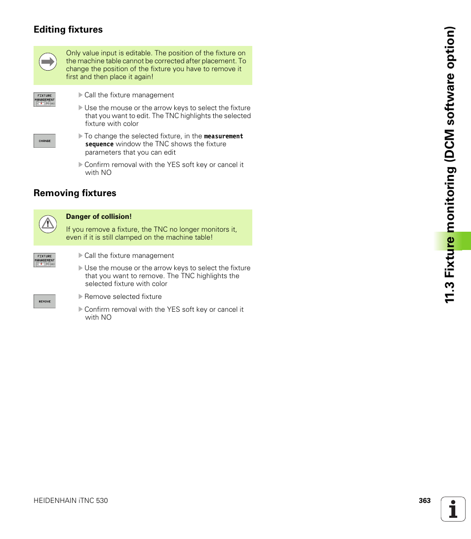 Editing fixtures, Removing fixtures, 3 fixt ur e monit o ri ng (dcm sof tw a re option) | HEIDENHAIN iTNC 530 (60642x-03) ISO programming User Manual | Page 363 / 656