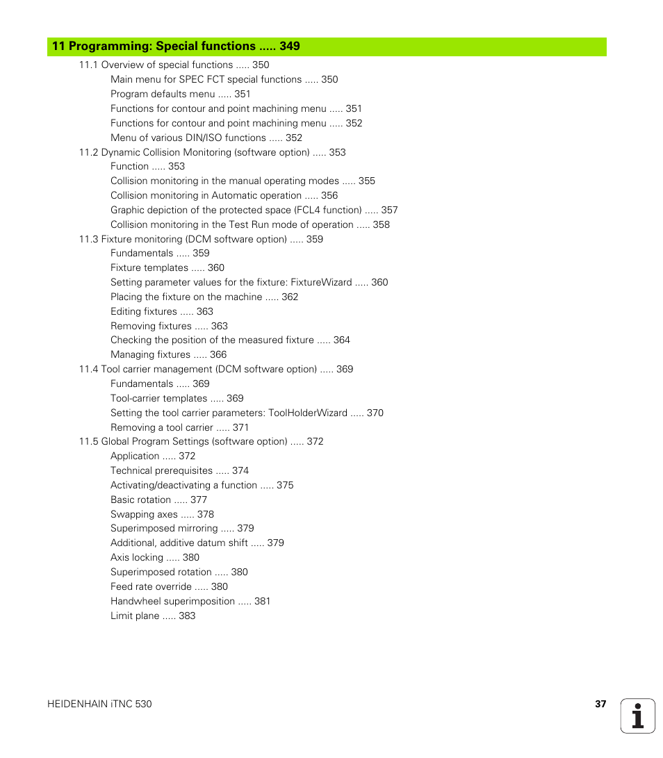 11 programming: special functions | HEIDENHAIN iTNC 530 (60642x-03) ISO programming User Manual | Page 37 / 656