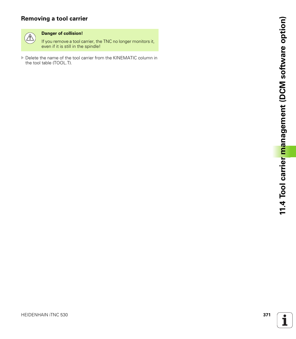 Removing a tool carrier | HEIDENHAIN iTNC 530 (60642x-03) ISO programming User Manual | Page 371 / 656