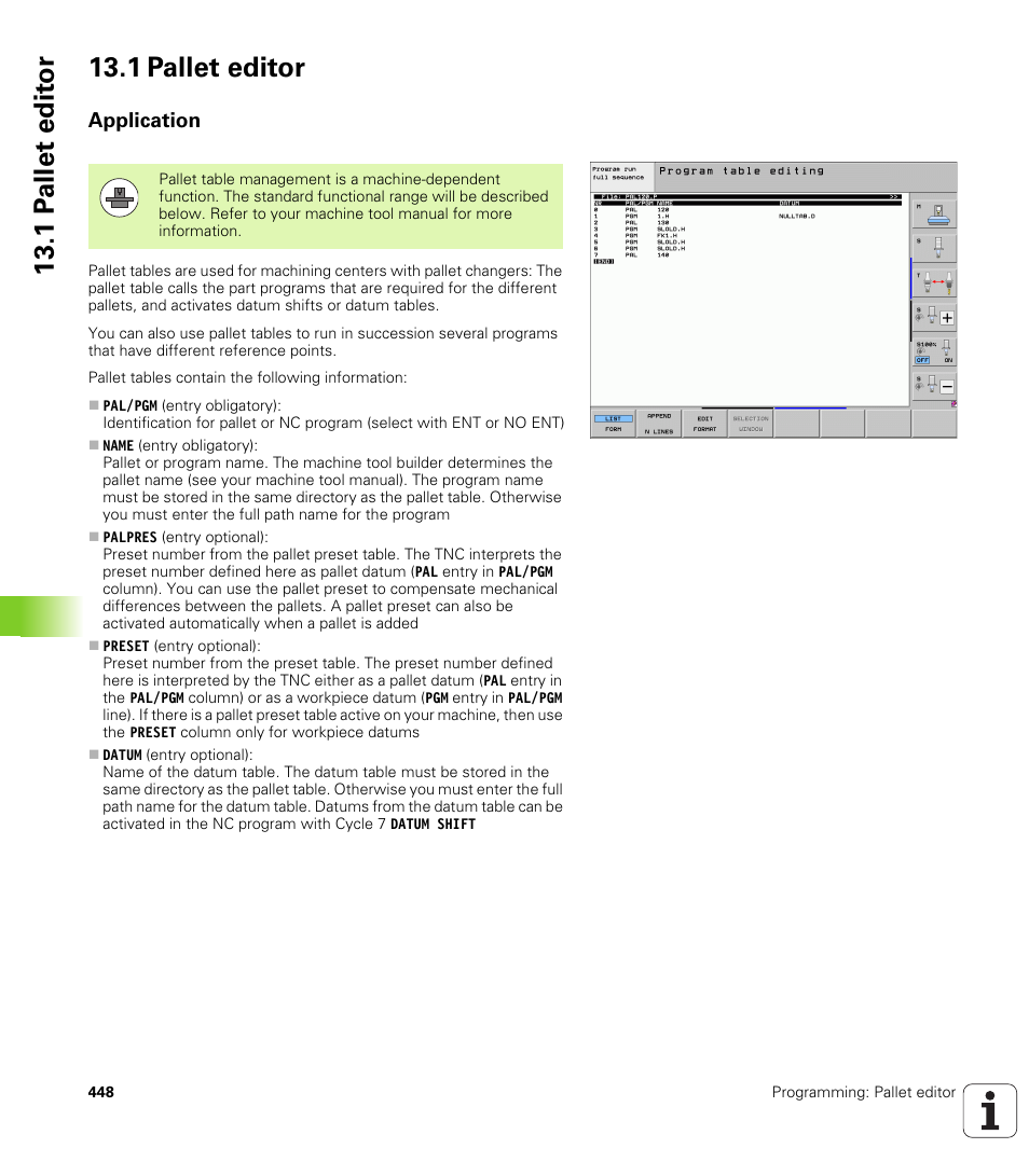 1 pallet editor, Application, 1 p a llet edit or 13.1 pallet editor | HEIDENHAIN iTNC 530 (60642x-03) ISO programming User Manual | Page 448 / 656