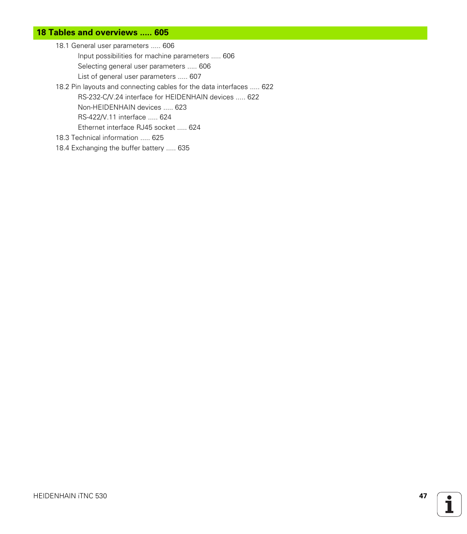 18 tables and overviews | HEIDENHAIN iTNC 530 (60642x-03) ISO programming User Manual | Page 47 / 656