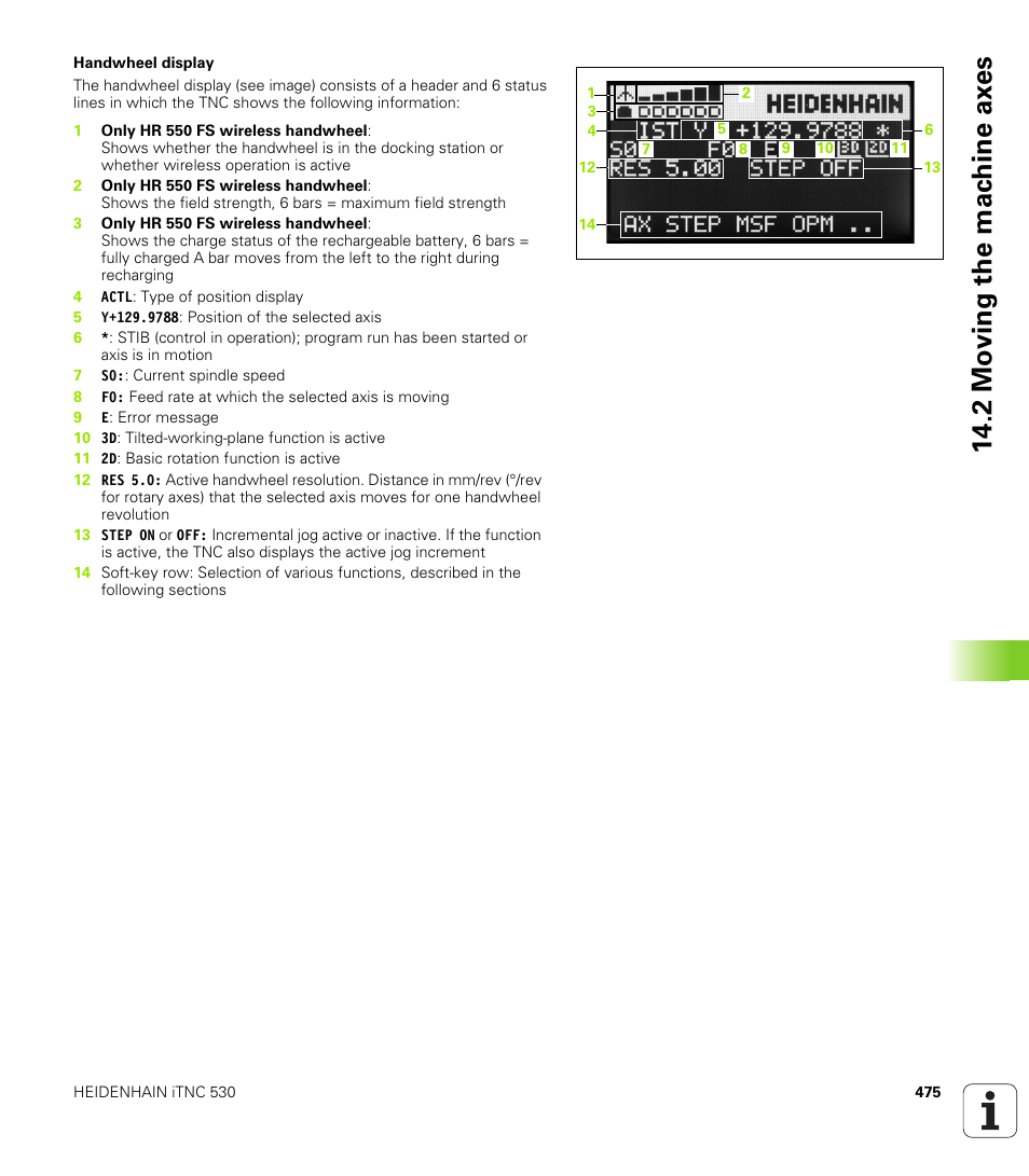 2 mo ving the mac h ine ax es | HEIDENHAIN iTNC 530 (60642x-03) ISO programming User Manual | Page 475 / 656