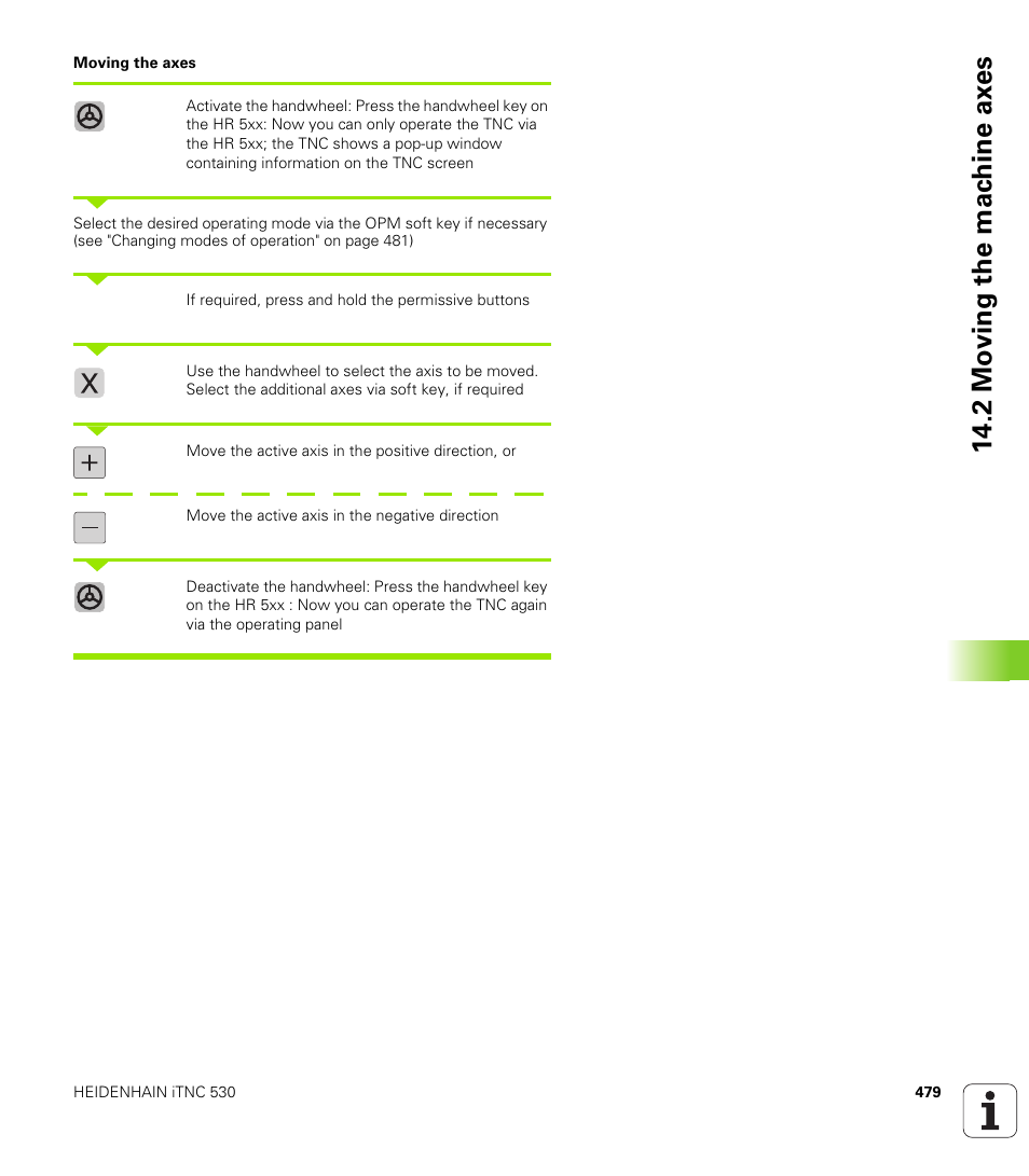 2 mo ving the mac h ine ax es | HEIDENHAIN iTNC 530 (60642x-03) ISO programming User Manual | Page 479 / 656