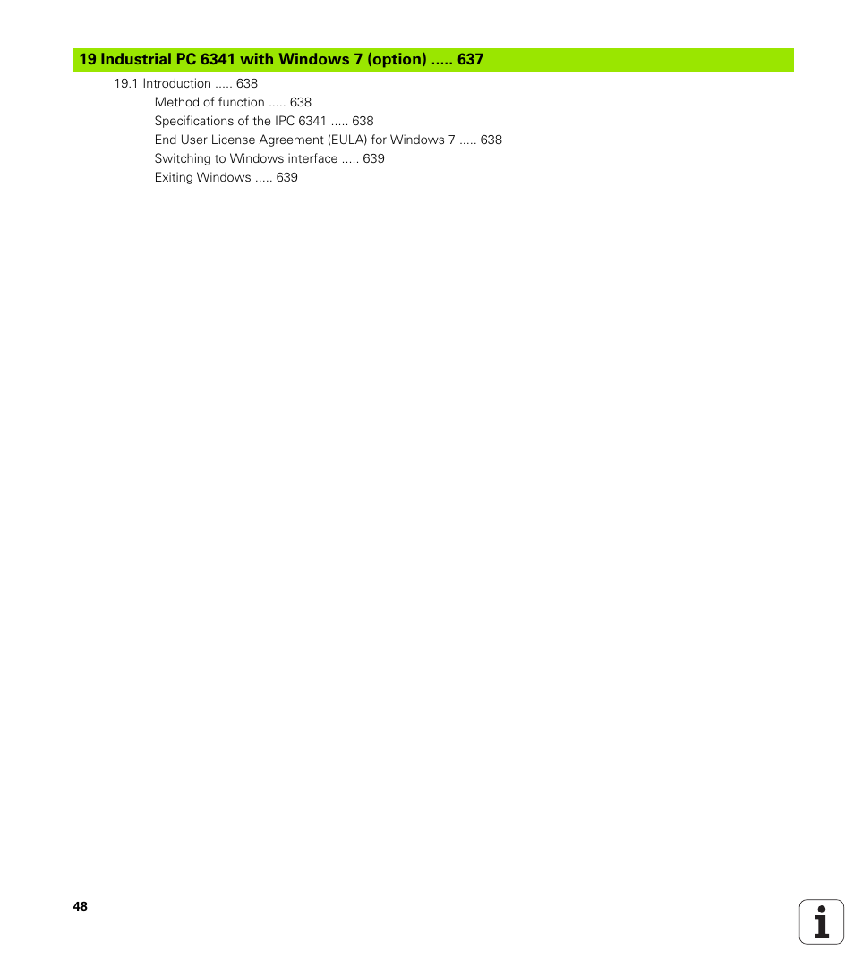 19 industrial pc 6341 with windows 7 (option) | HEIDENHAIN iTNC 530 (60642x-03) ISO programming User Manual | Page 48 / 656