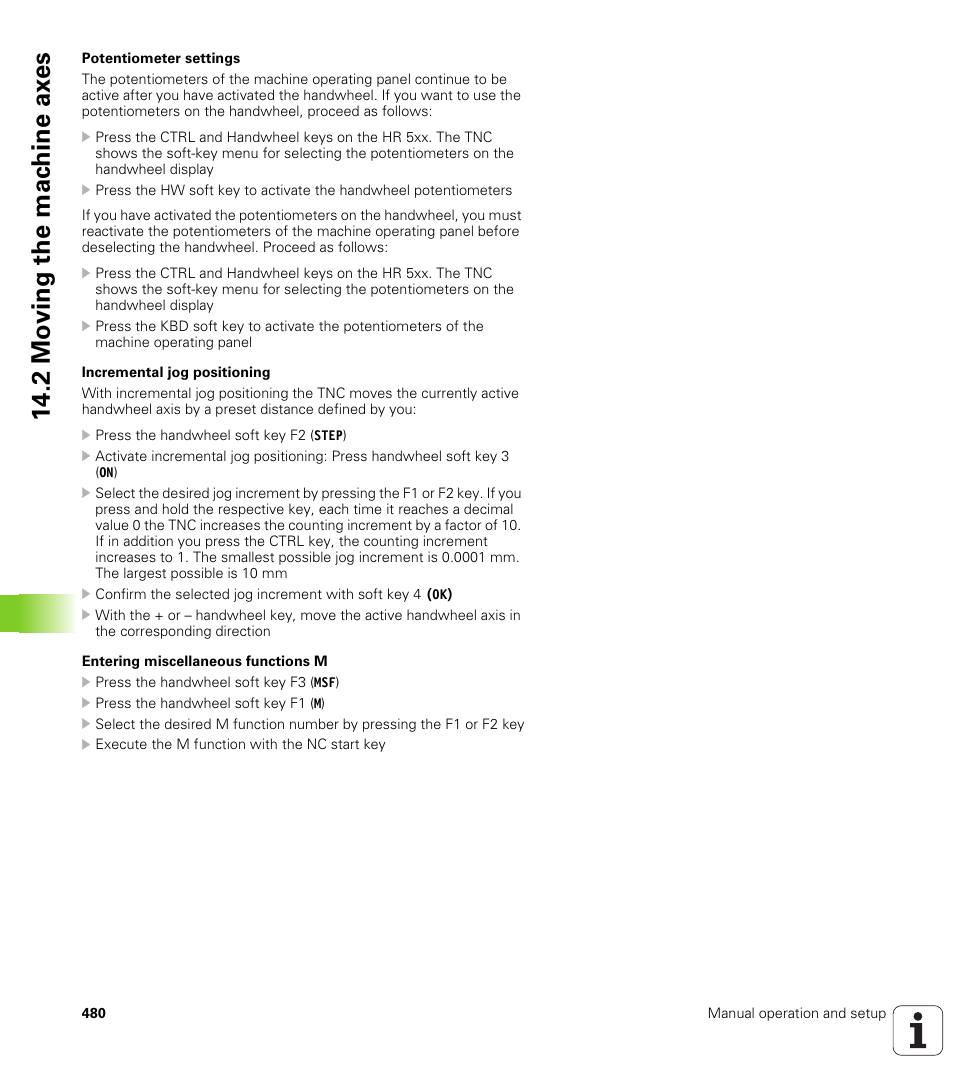 2 mo ving the mac h ine ax es | HEIDENHAIN iTNC 530 (60642x-03) ISO programming User Manual | Page 480 / 656