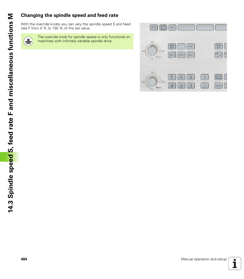 Changing the spindle speed and feed rate | HEIDENHAIN iTNC 530 (60642x-03) ISO programming User Manual | Page 484 / 656
