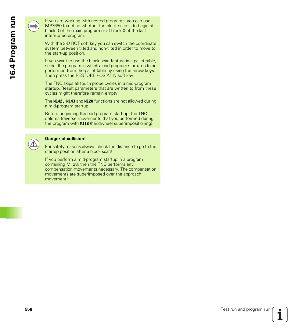 4 pr ogr am r u n | HEIDENHAIN iTNC 530 (60642x-03) ISO programming User Manual | Page 558 / 656