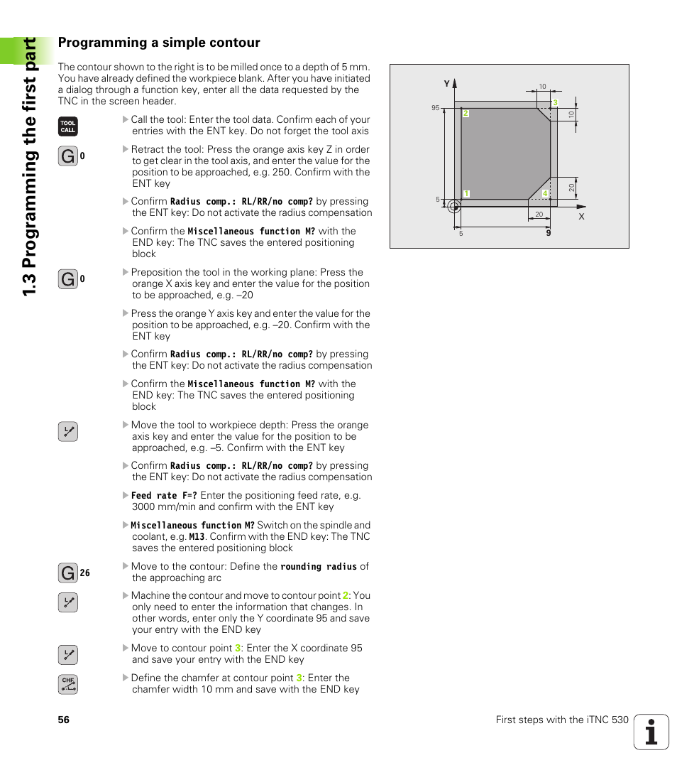 Programming a simple contour, 3 pr ogr amming the first par t | HEIDENHAIN iTNC 530 (60642x-03) ISO programming User Manual | Page 56 / 656