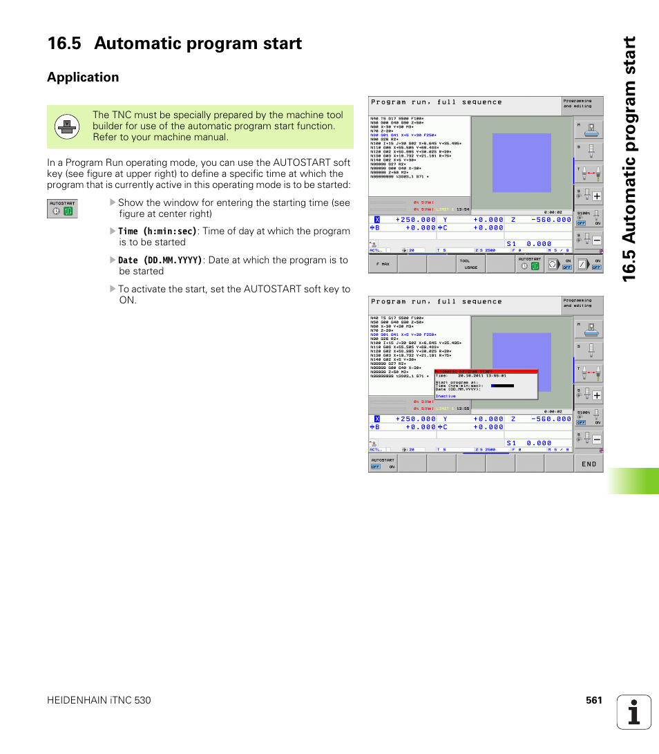 5 automatic program start, Application | HEIDENHAIN iTNC 530 (60642x-03) ISO programming User Manual | Page 561 / 656