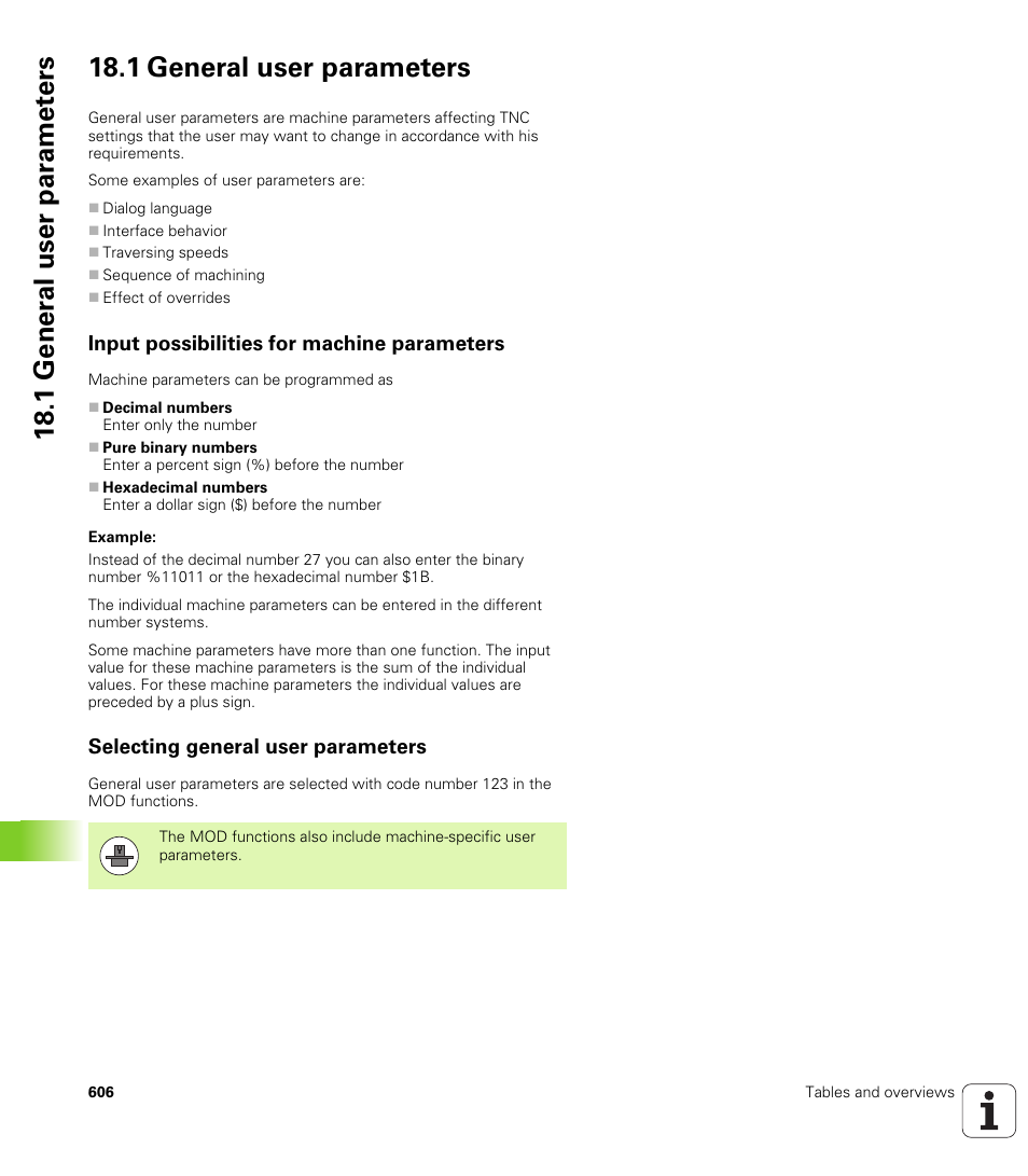1 general user parameters, Input possibilities for machine parameters, Selecting general user parameters | HEIDENHAIN iTNC 530 (60642x-03) ISO programming User Manual | Page 606 / 656
