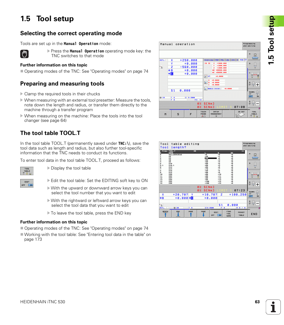 5 tool setup, Selecting the correct operating mode, Preparing and measuring tools | The tool table tool.t, 5 t ool set u p 1.5 tool setup | HEIDENHAIN iTNC 530 (60642x-03) ISO programming User Manual | Page 63 / 656