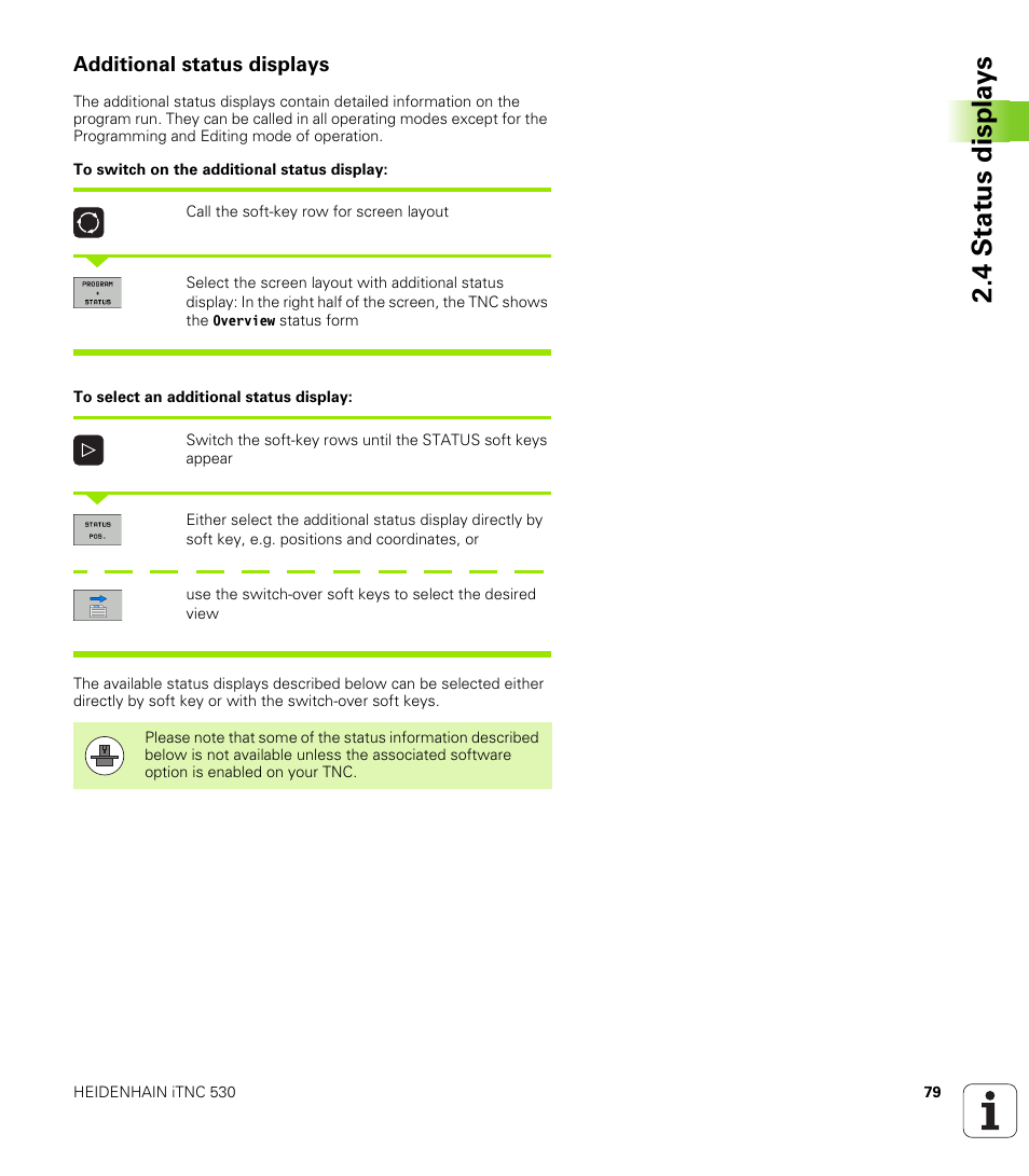 Additional status displays, 4 st at us disp la ys | HEIDENHAIN iTNC 530 (60642x-03) ISO programming User Manual | Page 79 / 656