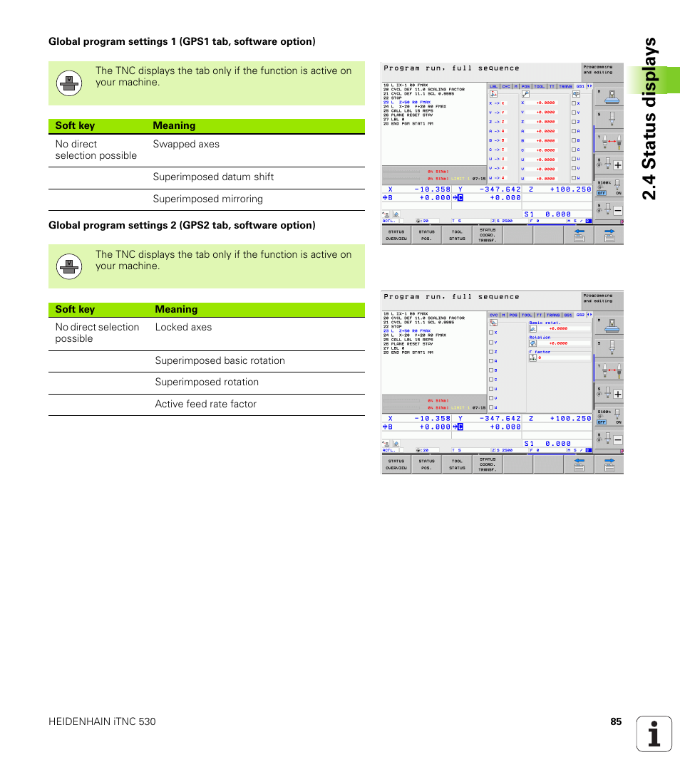 4 st at us disp la ys | HEIDENHAIN iTNC 530 (60642x-03) ISO programming User Manual | Page 85 / 656
