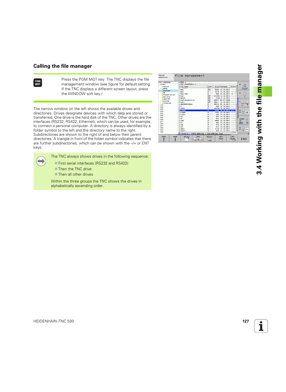Calling the file manager, Management (see, 4 w o rk ing with the file manag e r | HEIDENHAIN iTNC 530 (60642x-04) User Manual | Page 127 / 747