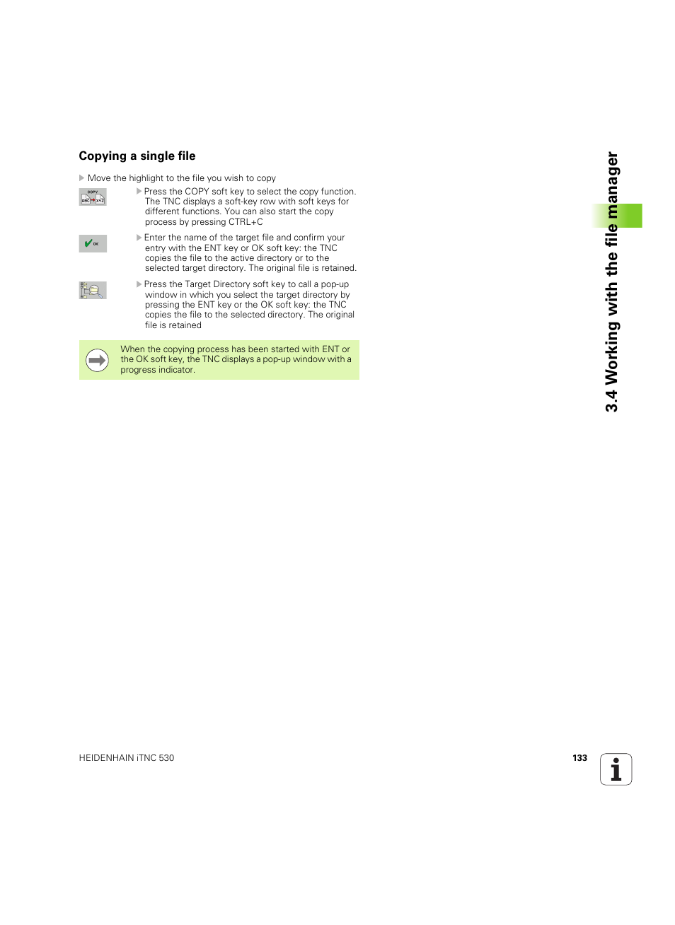 Copying a single file, 4 w o rk ing with the file manag e r | HEIDENHAIN iTNC 530 (60642x-04) User Manual | Page 133 / 747