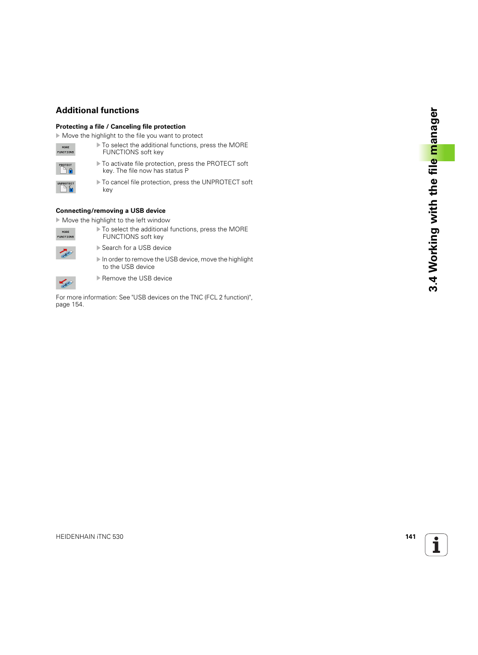 Additional functions, 4 w o rk ing with the file manag e r | HEIDENHAIN iTNC 530 (60642x-04) User Manual | Page 141 / 747