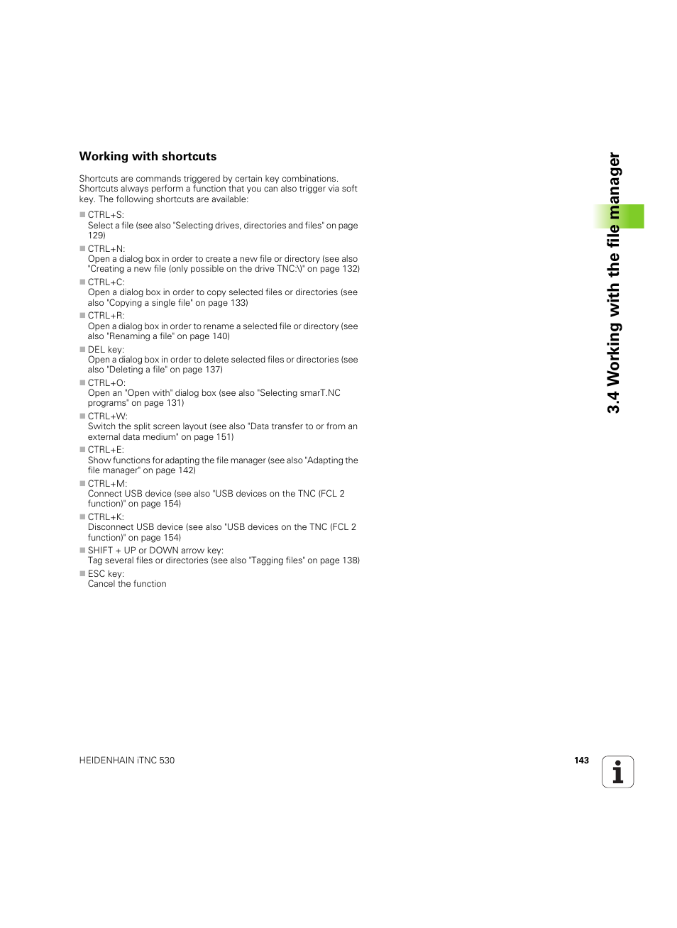 Working with shortcuts, 4 w o rk ing with the file manag e r | HEIDENHAIN iTNC 530 (60642x-04) User Manual | Page 143 / 747