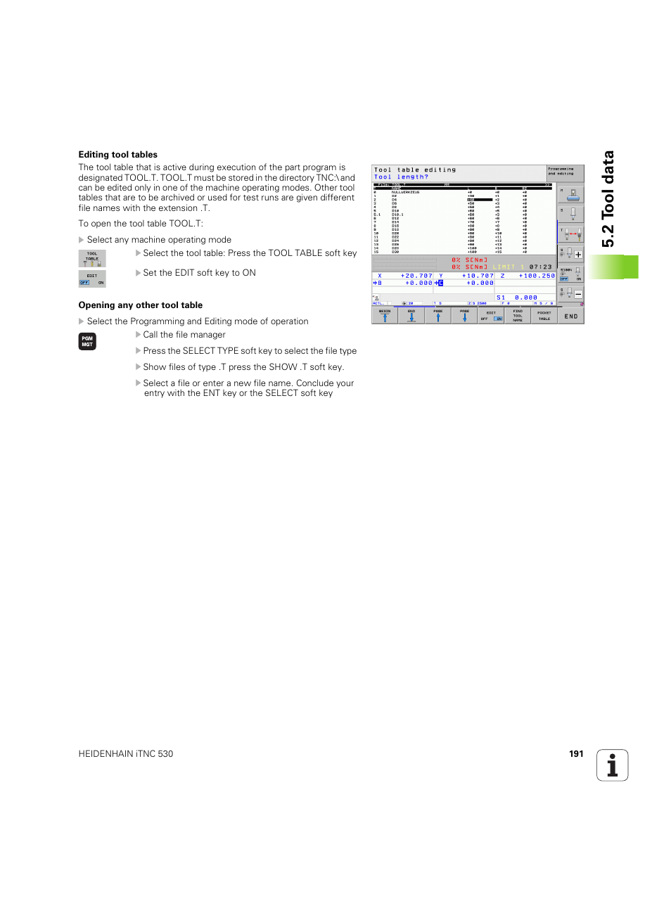 See "editing tool tables, 2 t ool data | HEIDENHAIN iTNC 530 (60642x-04) User Manual | Page 191 / 747