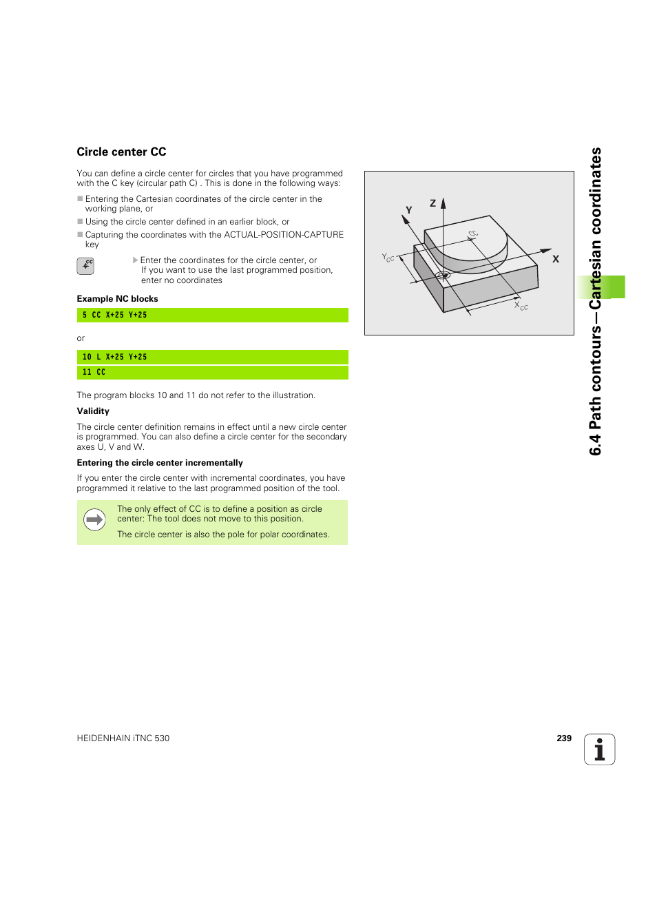 Circle center cc, 4 p a th cont ours—car te sian coor dinat e s | HEIDENHAIN iTNC 530 (60642x-04) User Manual | Page 239 / 747