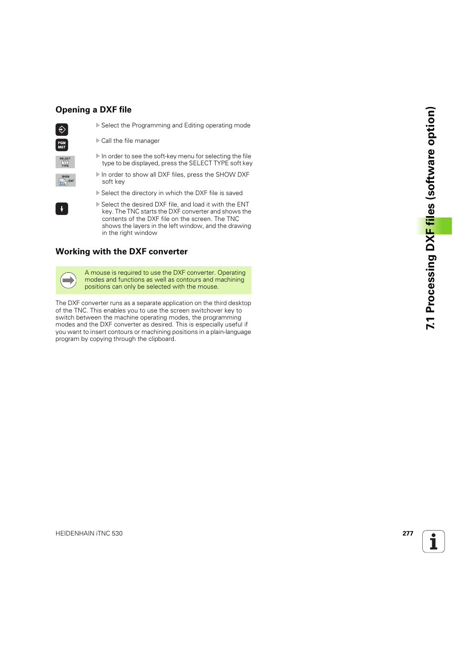 Opening a dxf file, Working with the dxf converter, Opening a dxf file working with the dxf converter | 1 pr ocessing dxf files (sof tw ar e option) | HEIDENHAIN iTNC 530 (60642x-04) User Manual | Page 277 / 747