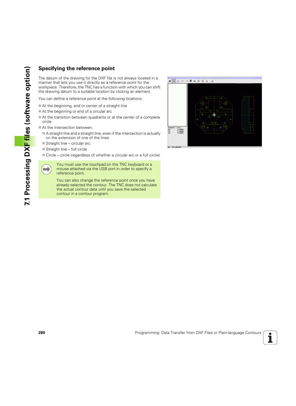 Specifying the reference point, 1 pr ocessing dxf files (sof tw ar e option) | HEIDENHAIN iTNC 530 (60642x-04) User Manual | Page 280 / 747