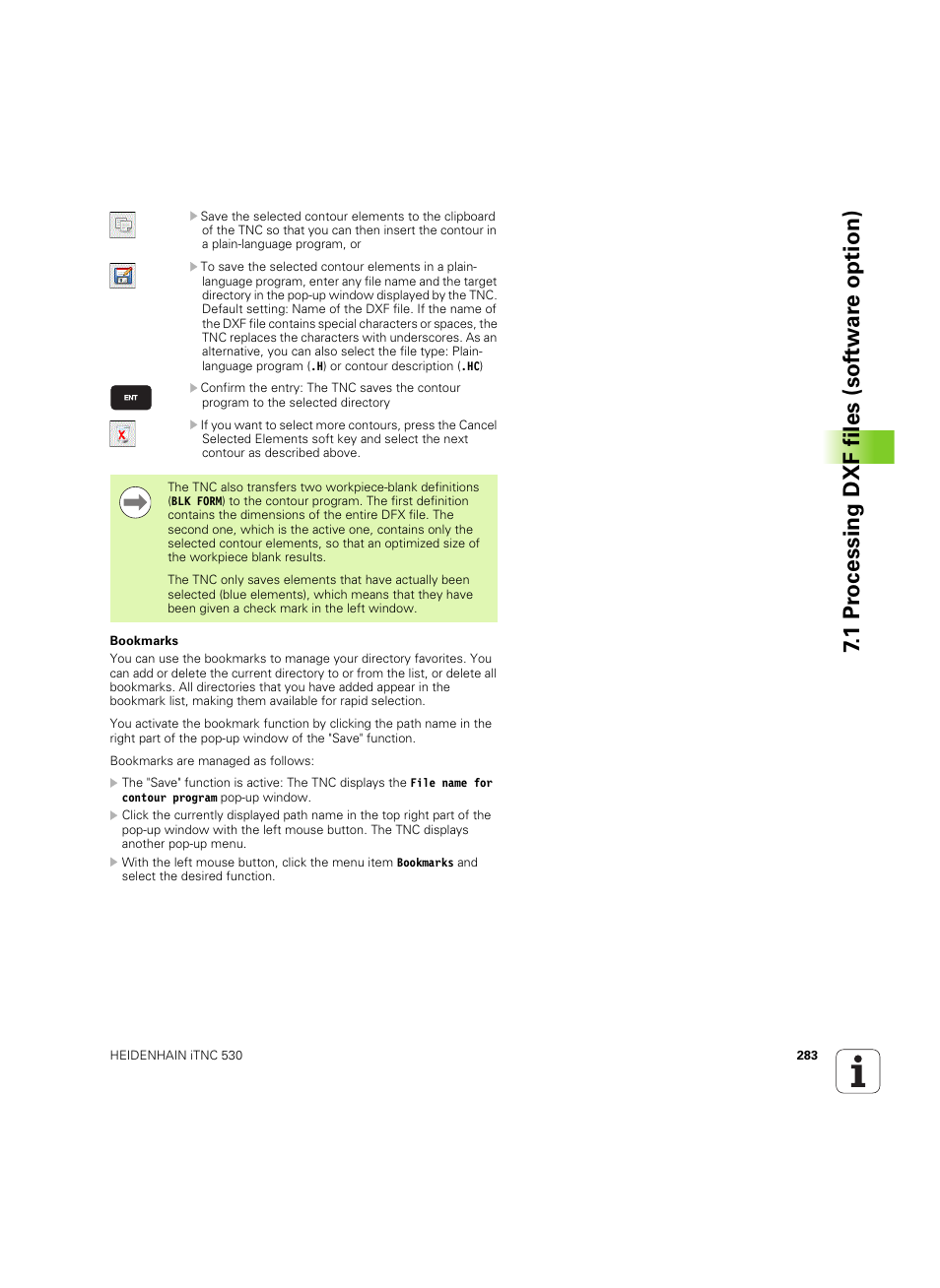 See "bookmarks" on, 1 pr ocessing dxf files (sof tw ar e option) | HEIDENHAIN iTNC 530 (60642x-04) User Manual | Page 283 / 747