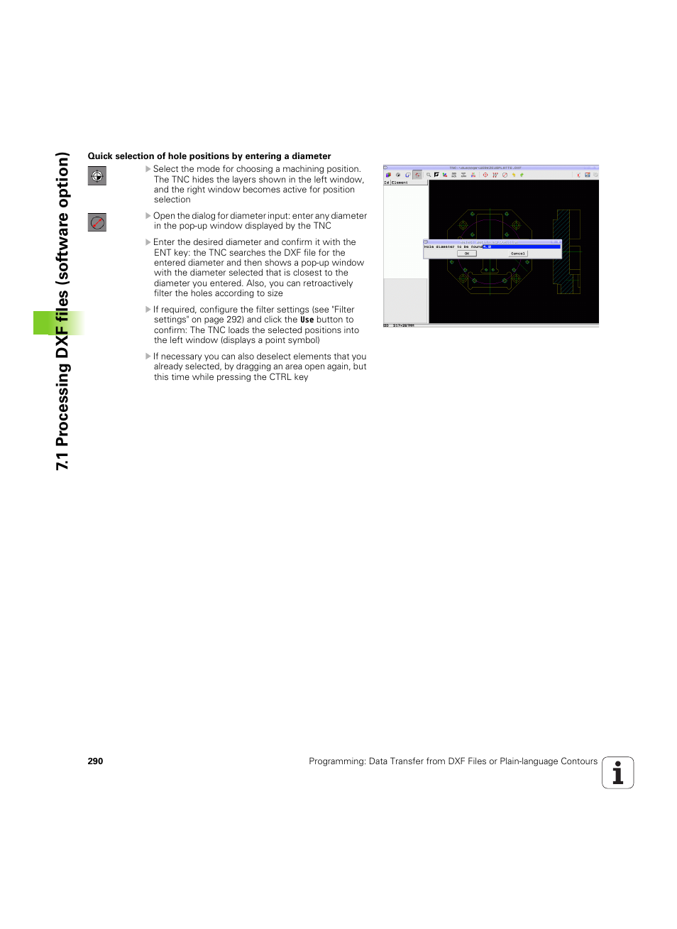 1 pr ocessing dxf files (sof tw ar e option) | HEIDENHAIN iTNC 530 (60642x-04) User Manual | Page 290 / 747