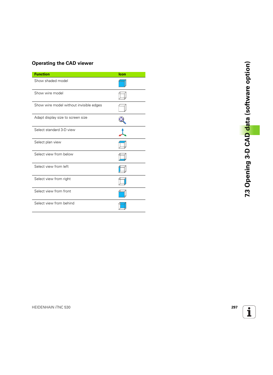 Operating the cad viewer, 3 opening 3-d cad data (sof tw ar e option) | HEIDENHAIN iTNC 530 (60642x-04) User Manual | Page 297 / 747