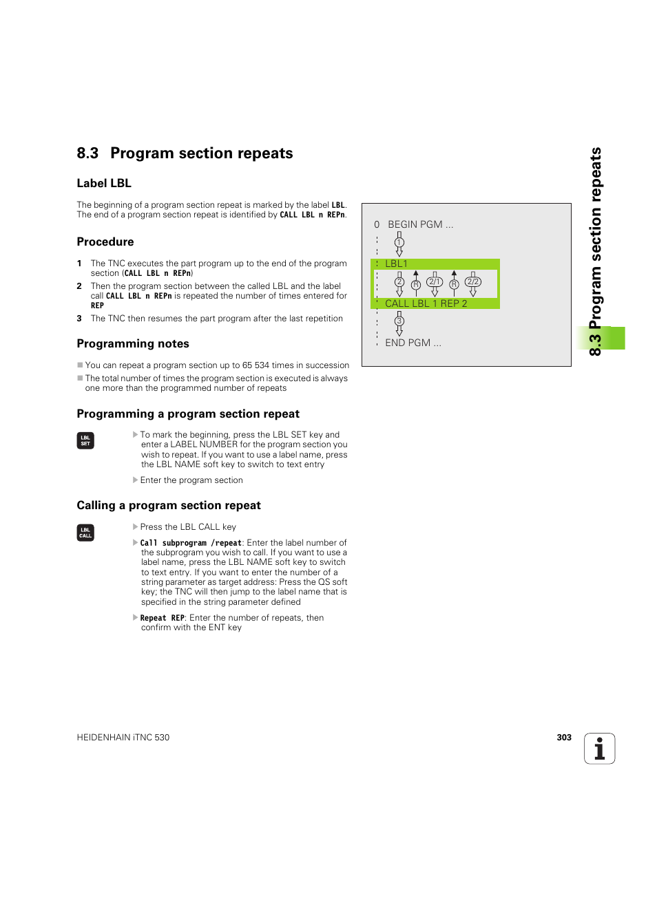 3 program section repeats, Label lbl, Procedure | Programming notes, Programming a program section repeat, Calling a program section repeat | HEIDENHAIN iTNC 530 (60642x-04) User Manual | Page 303 / 747