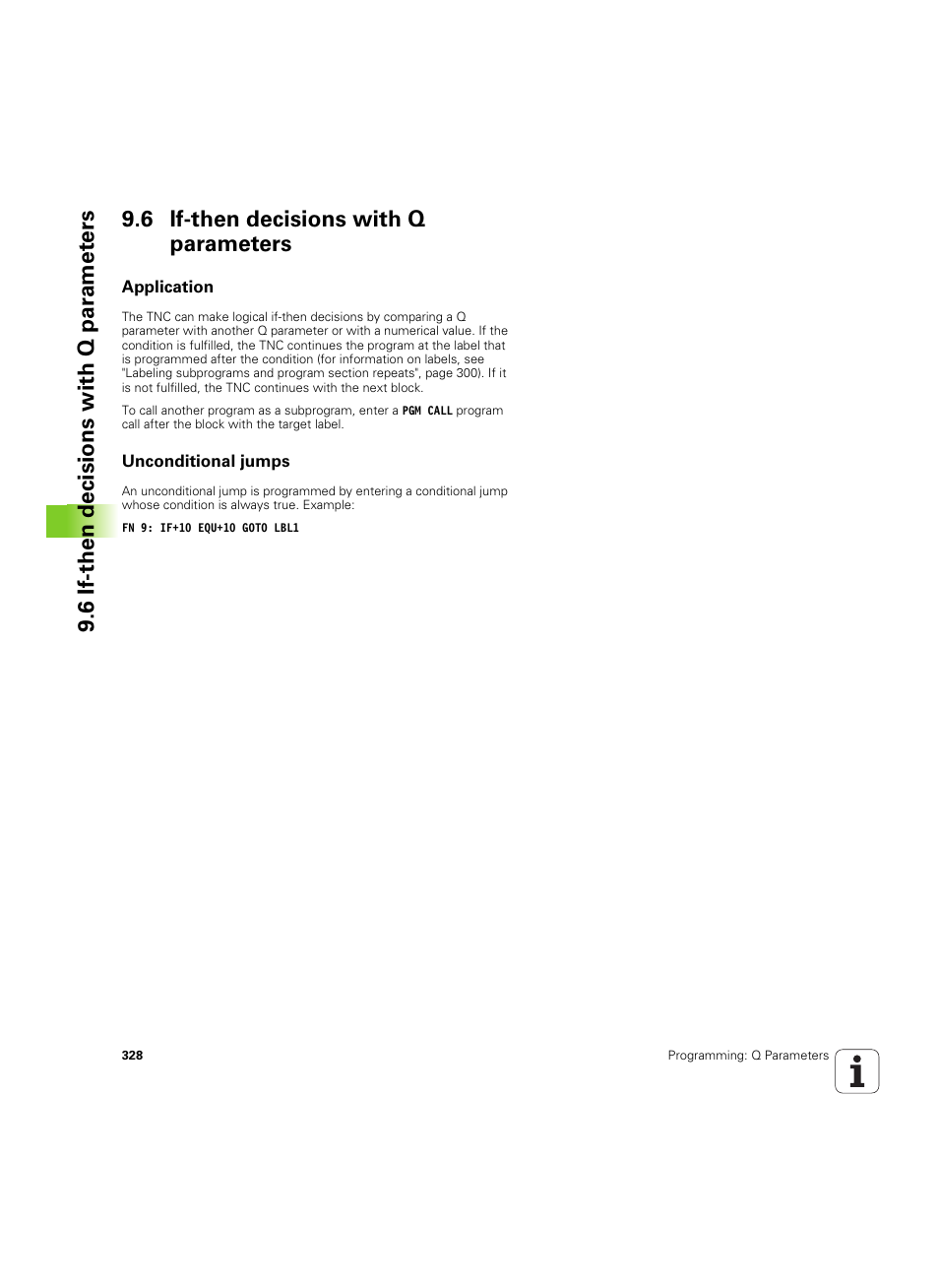 6 if-then decisions with q parameters, Application, Unconditional jumps | Application unconditional jumps | HEIDENHAIN iTNC 530 (60642x-04) User Manual | Page 328 / 747