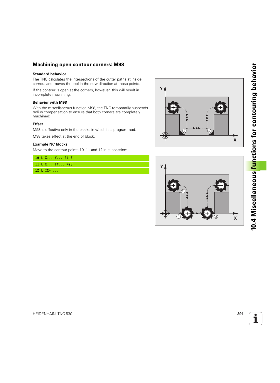 Machining open contour corners: m98 | HEIDENHAIN iTNC 530 (60642x-04) User Manual | Page 391 / 747