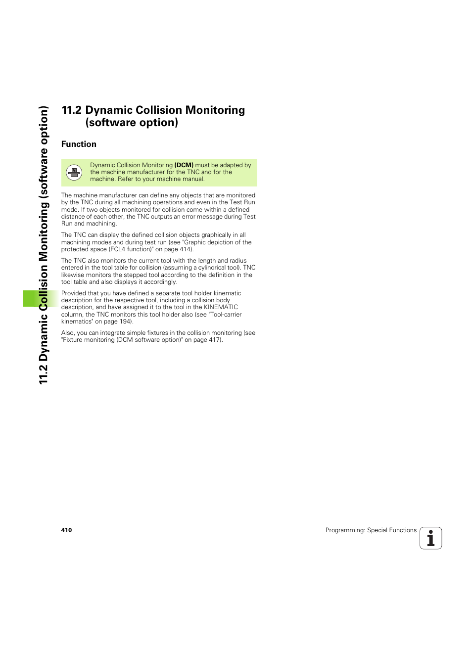 2 dynamic collision monitoring (software option), Function | HEIDENHAIN iTNC 530 (60642x-04) User Manual | Page 410 / 747