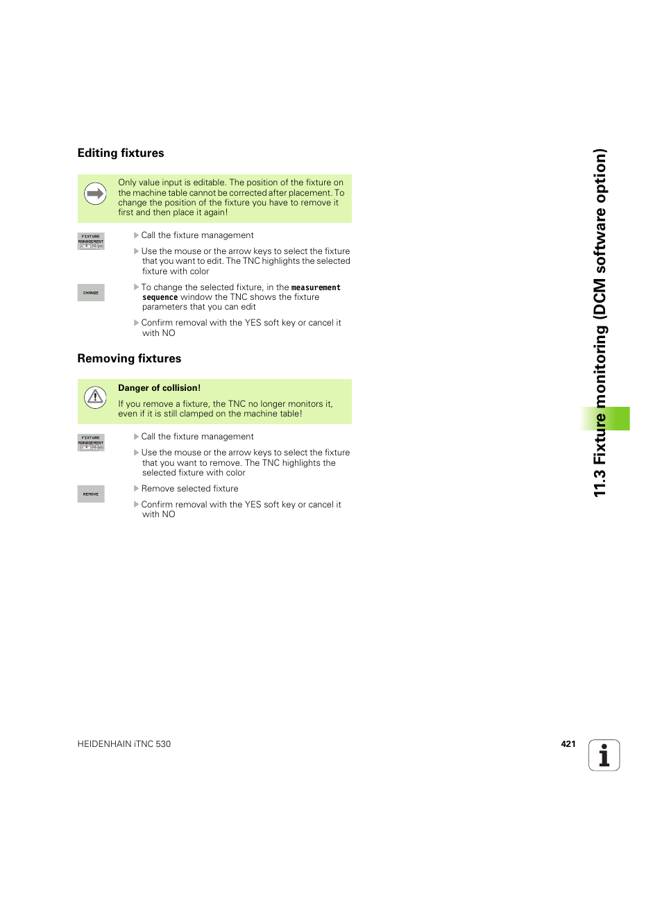 Editing fixtures, Removing fixtures, Editing fixtures removing fixtures | 3 fixt ur e monit o ri ng (dcm sof tw a re option) | HEIDENHAIN iTNC 530 (60642x-04) User Manual | Page 421 / 747