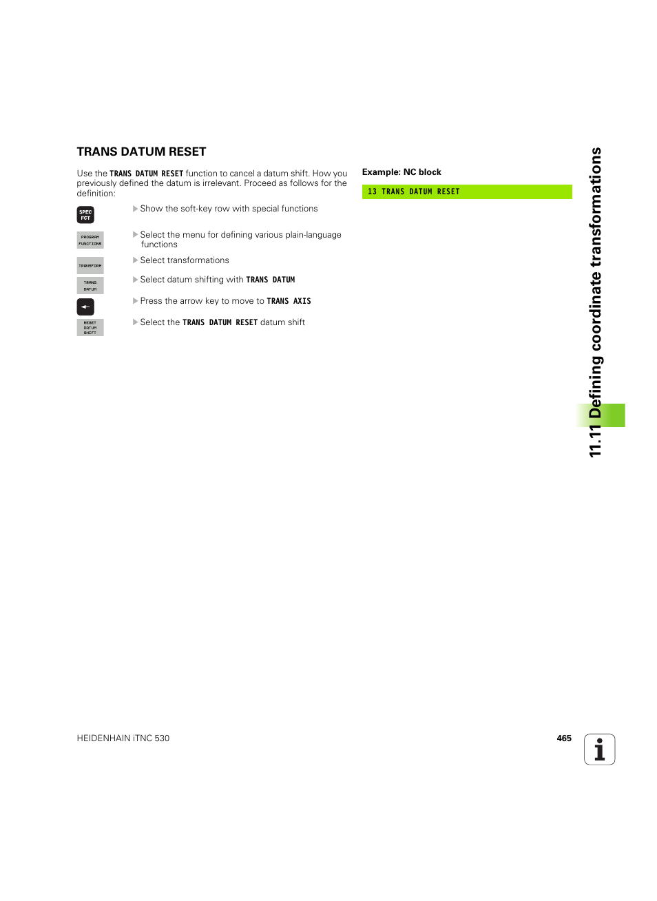 Trans datum reset, 1 1 defining coor dinat e tr ansf or mations | HEIDENHAIN iTNC 530 (60642x-04) User Manual | Page 465 / 747