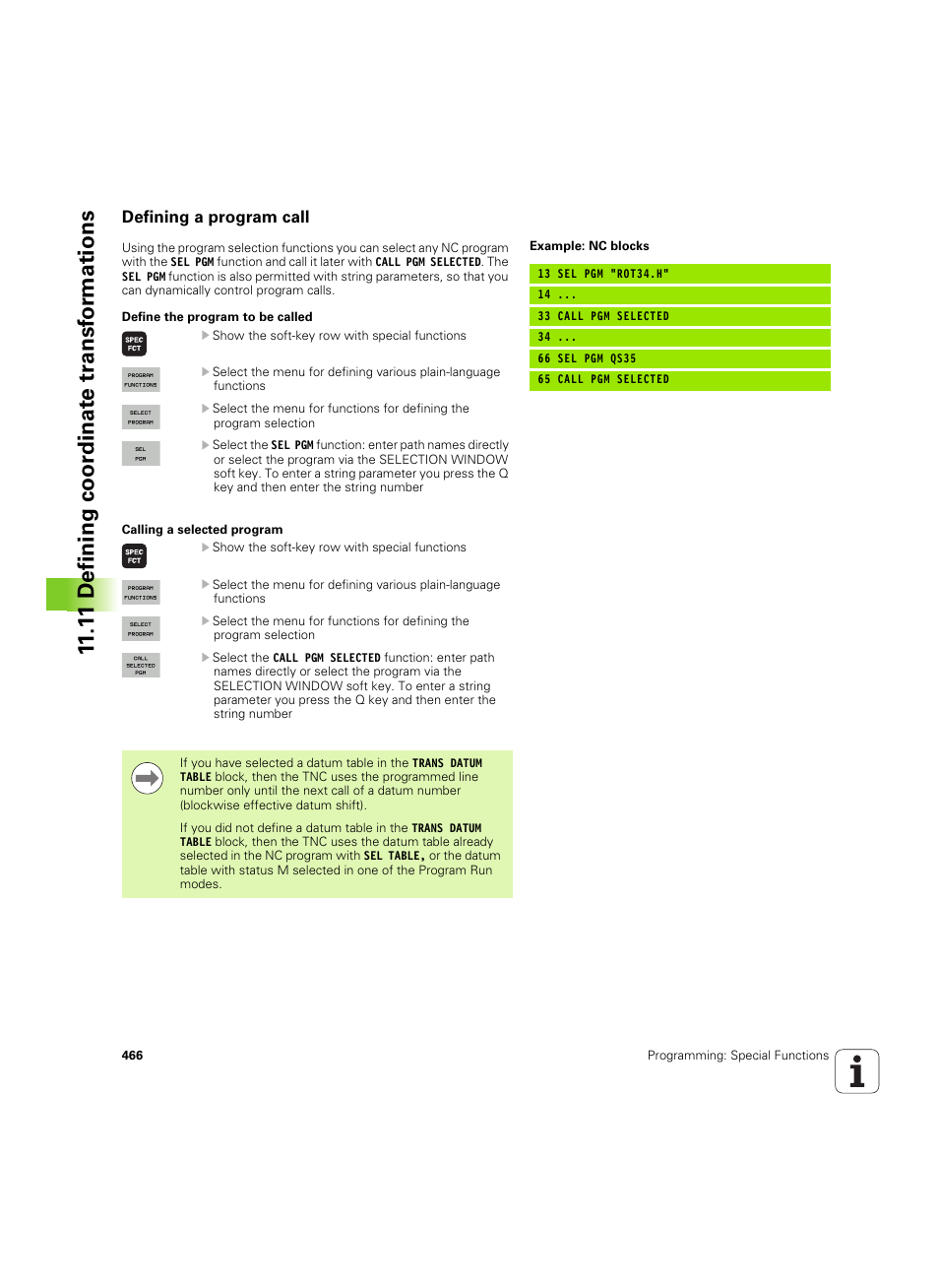 Defining a program call, 1 1 defining coor dinat e tr ansf or mations | HEIDENHAIN iTNC 530 (60642x-04) User Manual | Page 466 / 747